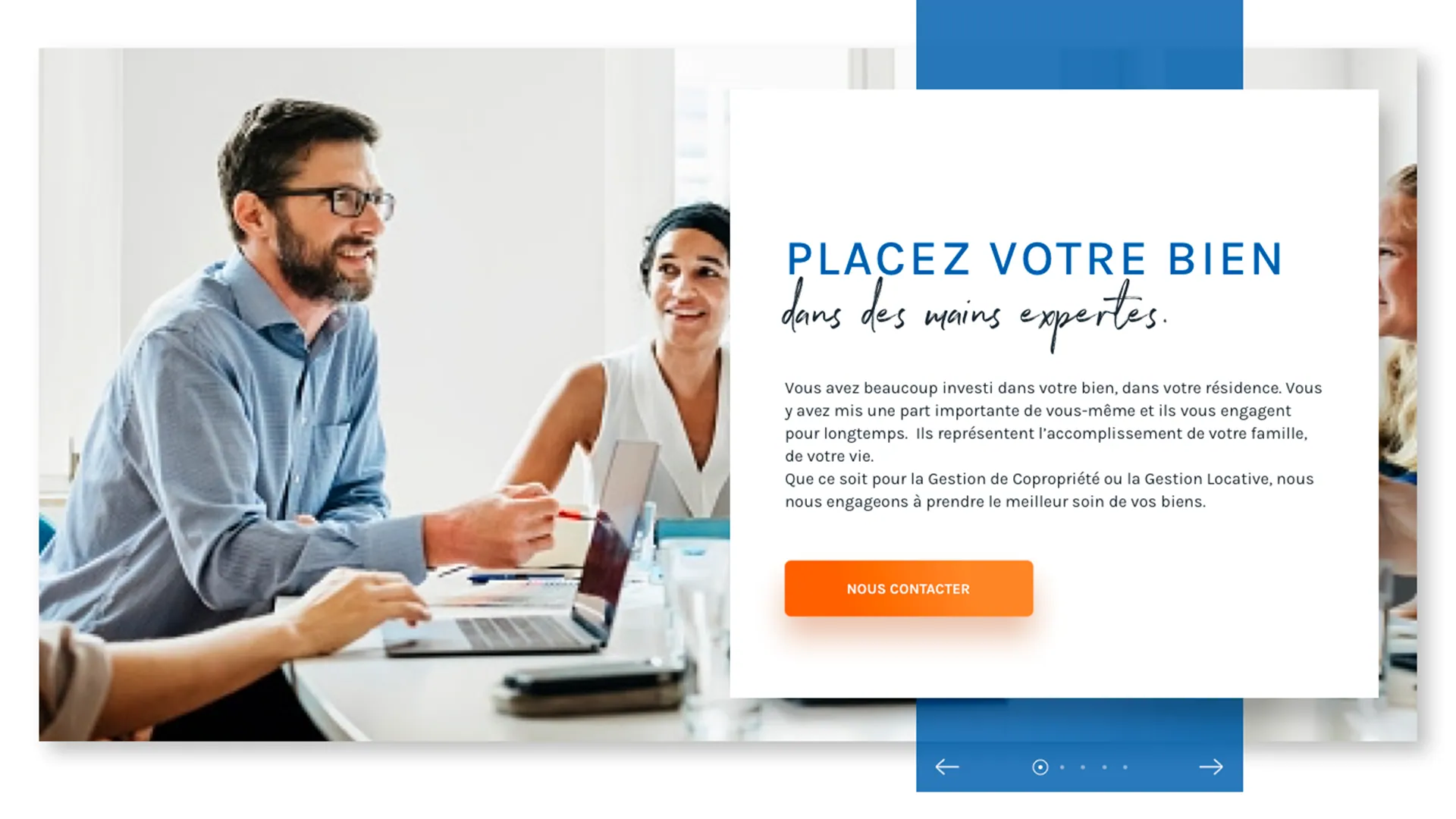 La page d'accueil : une photo de réunion, et par-dessus une carte blanche portant le titre « Placez votre bien dans des mains expertes »