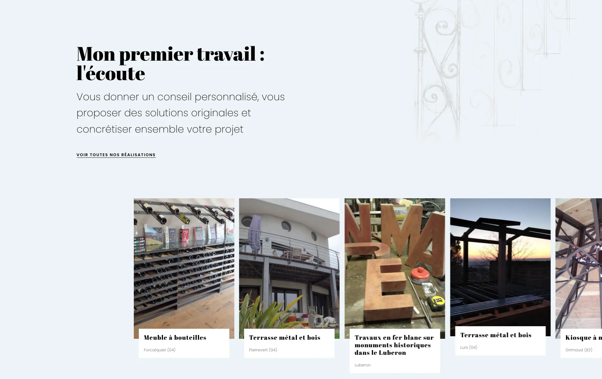 La section « Mon premier travail : l'écoute », suivie d'un carrousel de réalisations légendées par lieu