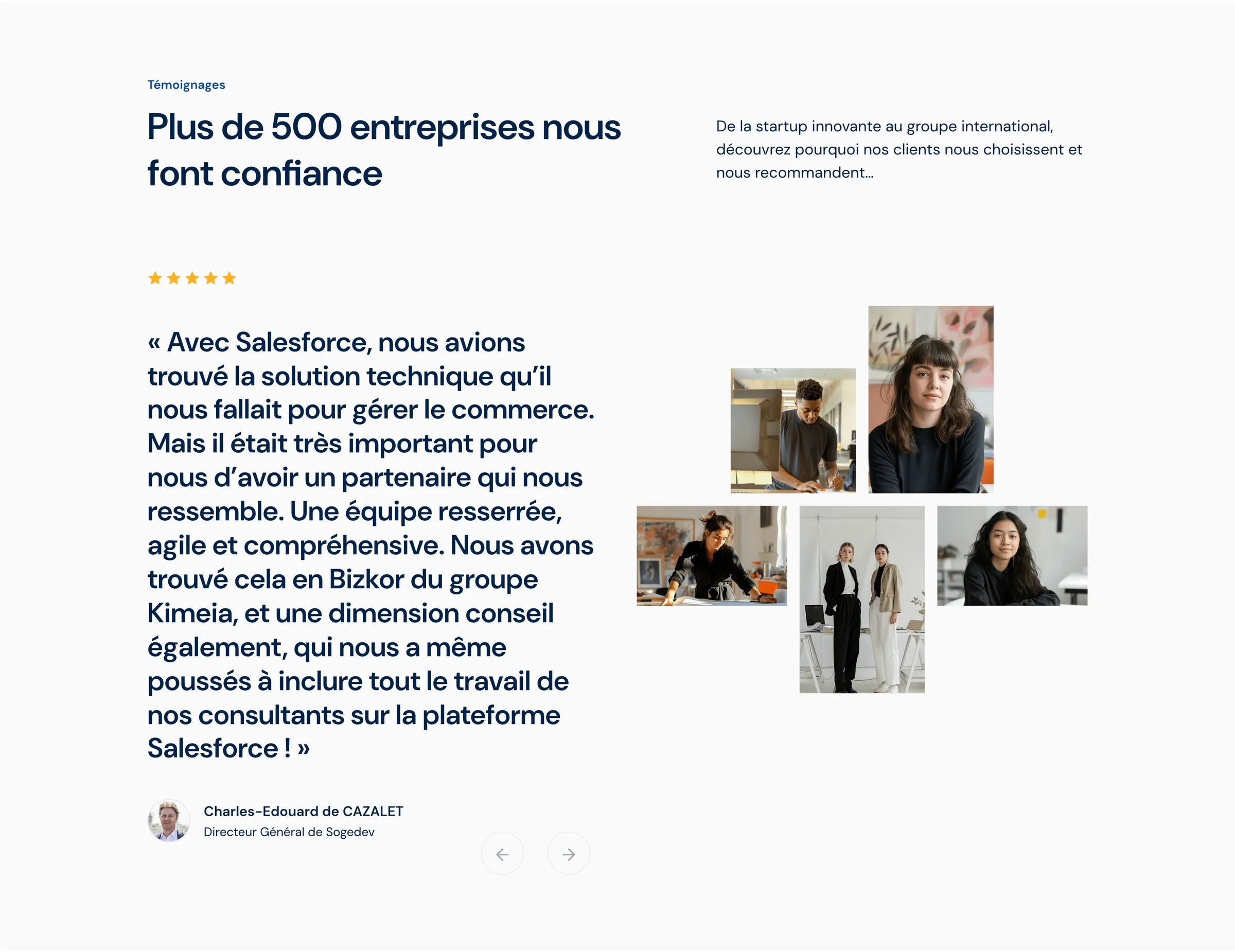 Le bloc témoignages : une citation client en grand caractère à gauche, une mosaïque de portraits à droite