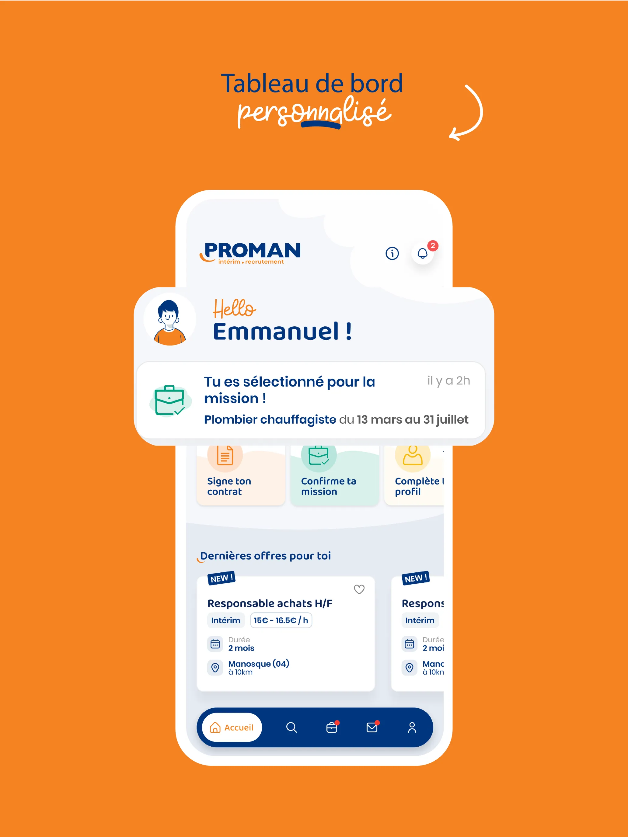 Application mobile Proman : tableau de bord personnalisé de l'intérimaire